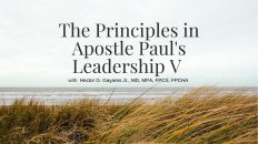 The Principles in Apostle Pauls Leadership V