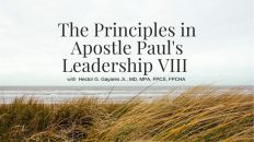 The Principles in Apostle Pauls Leadership VIII