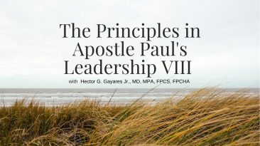 The Principles in Apostle Pauls Leadership VIII